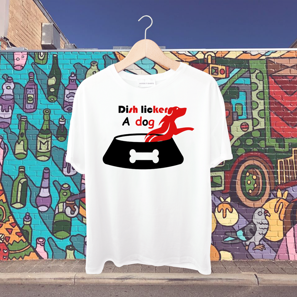 Dish licker- A dog Tshirt
