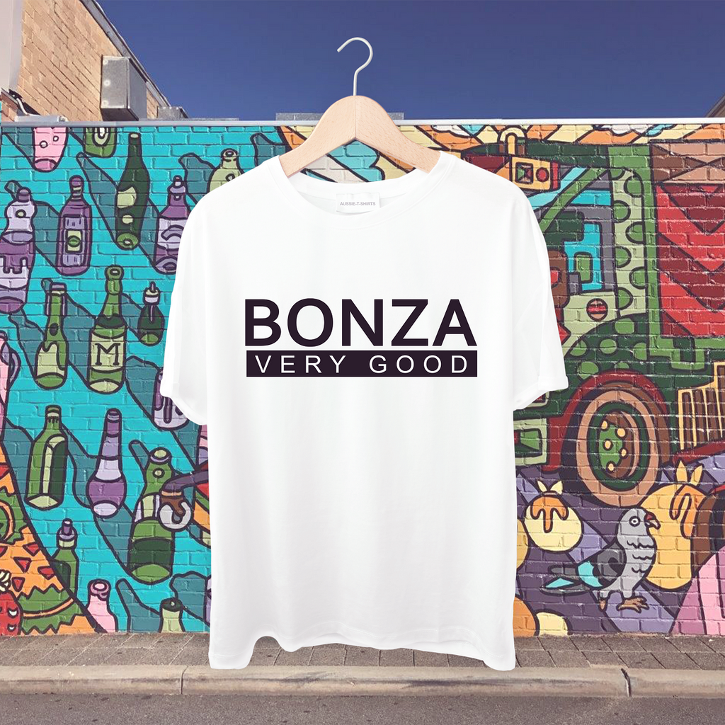 BONZA Meaning VERY GOOD Tshirt